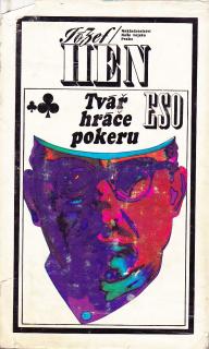 Hen Józef - Tvář hráče pokeru