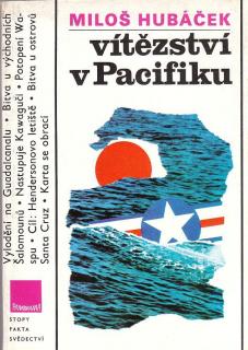 Hubáček Miloš - Vítězství v Pacifiku