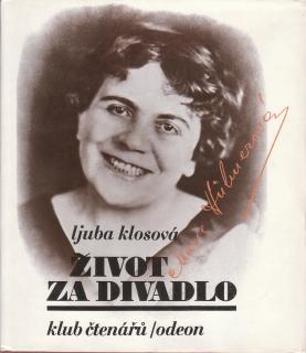 Hübnerová Marie - Ljuba Klosová-Život za divadlo