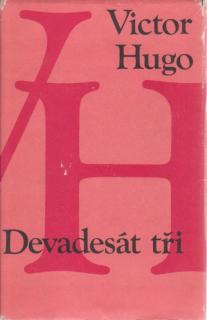 Hugo Victor - Devadesát tři