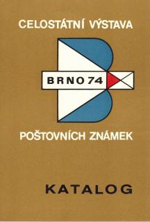 Katalog - Celostátní výstava poštovních známek Brno 74/katalog 1