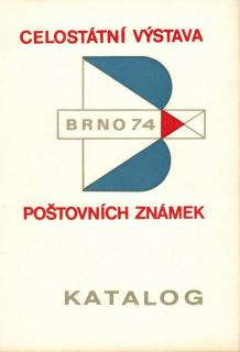 Katalog - Celostátní výstava poštovních známek Brno 74/katalog 2