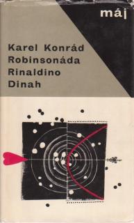 Konrád Karel - Robinsonáda/Rinaldino/Dinah