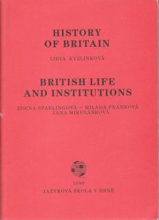 Kyzlinková Lidia - History of Britain/British Life and Institutions