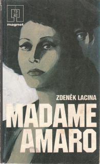 Lacina Zdeněk - Madame Amaro
