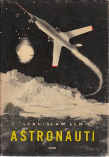 Lem Stanislaw - Astronauti