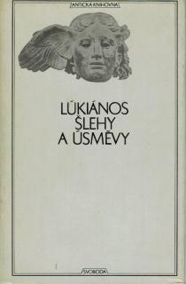 Lúkiános - Šlehy a úsměvy