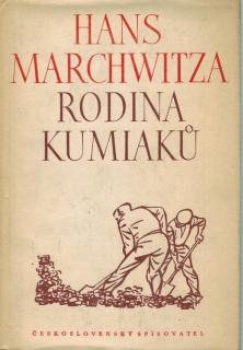 Marchwitza Hans - Rodina Kumiaků