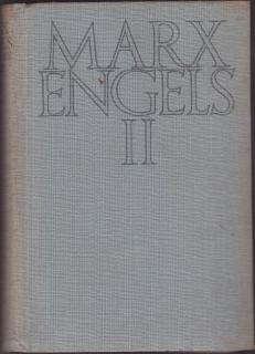 Marx Karel, Engels Bedřich - Vybrané spisy II