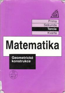 Matematika - Tercie - Geometrické konstrukce