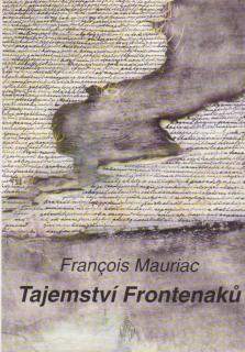 Mauriac Francois - Tajemství Frontenaků