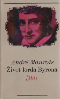 Maurois André - Živod lorda Byrona