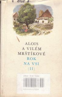 Mrštíkové Alois a Vilém - Rok na vsi II