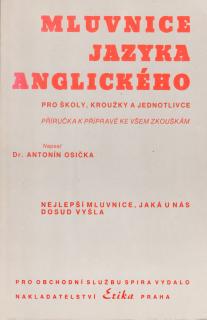 Osička Antonín - Mluvnice jazyka anglického