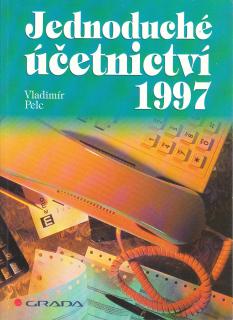 Pelc Vladimír - Jednoduché účetnictví 1997