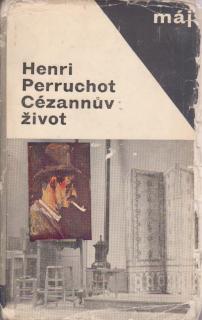 Perruchot Henri - Cézannův život