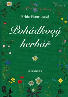 Pistoriusová Frida - Pohádkový herbář