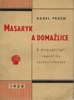 Prach Karel - Masaryk a Domažlice