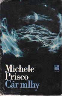 Prisco Michele - Cár mlhy