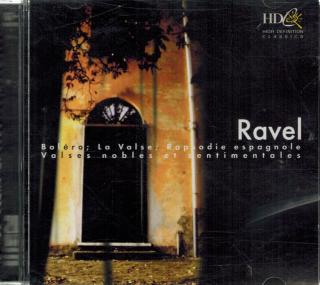 Ravel - Boléro; La Valse; Rapsodie espagnole Valses nobles et sentimentales / CD
