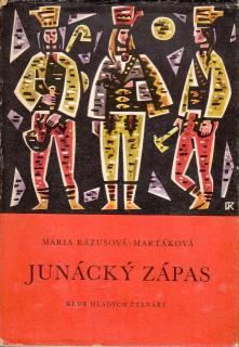 Rázusová-Martáková Mária - Junácký zápas