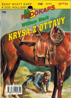RODOKAPS (22/97) - Mark William / Krysa z Ottavy (Šerif Wyatt Earp a doc Holliday, sv. 158)