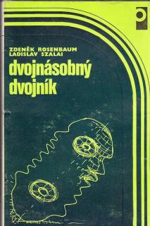 Rosenbaum Z., Szalai L. - Dvojnásobný dvojník