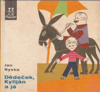Ryska Jan - Dědeček, Kyliján a já