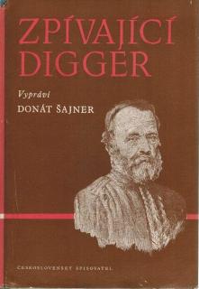 Šajner Donát - Zpívající digger