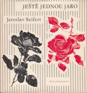 Seifert Jaroslav - Ještě jednou jaro