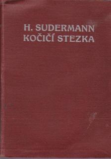 Sudermann Hermann  - Kočičí stezka