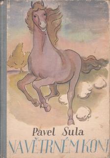 Sula Pavel - Na větrném koni