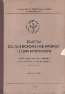 Tesař S. - Soustava sociálně ekonomických informací v lesním hospodářství