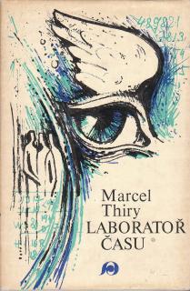 Thiry Marcel - Laboratoř času