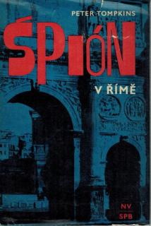 Tompkins Peter - Špión v Římě