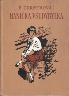 Turnerová E. - Hanička všudybylka