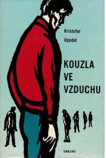 Uppdal Kristofer - Kouzla ve vzduchu