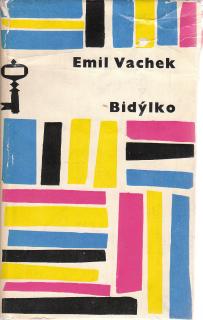 Vachek Emil - Bidýlko