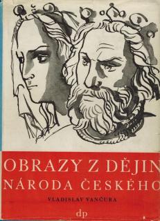 Vančura Vladislav - Obrazy z dějin národa českého/2. díl