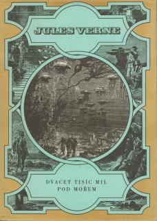 Verne Jules - Dvacet tisíc mil pod mořem (edice podivuhodné cesty, svazek 11)
