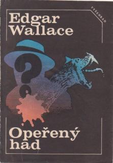 Wallace Edgar - Opeřený had/Dveře se sedmi zámky