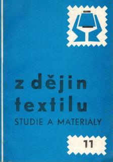 Z dějin textilu - studie a materiály