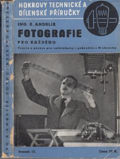 Andrlík - Fotografie pro každého (K. Andrlík)