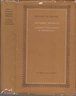 Balzac - Historie třinácti; Tajnosti princezny z Cadignanu (H. de Balzac)