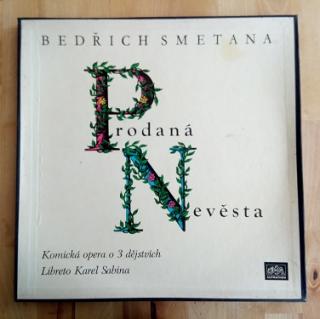 Bedřich Smetana - Prodaná nevěsta (3 LP) (B. Smetana)