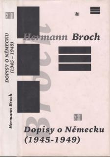 Broch - Dopisy o Německu (1945 - 1949) (H. Broch)