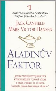 Canfield, Hansen - Aladinův faktor (J. Canfield, M. V. Hansen)