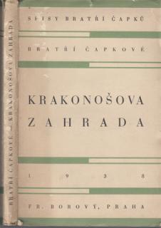 Čapkové - Krakonošova zahrada (Z let 1908 - 1911) (J. Čapek, K. Čapek)