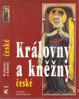 Čechura - Královny a kněžny české (J. Čechura)