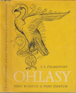 Čelakovský - Ohlasy písní ruských a písní českých (F. L. Čelakovský)